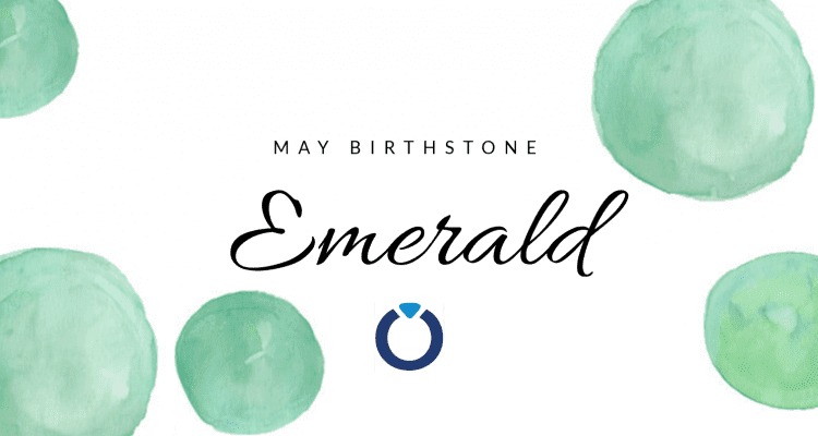 Emerald: The Birthstone of May